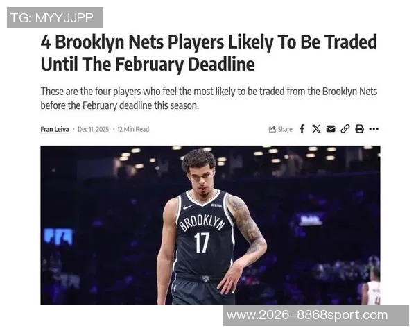 小波特表达对篮网的认同与热爱期待长期留队继续奋斗 小波特表达对篮网的认同与热爱期待长期留队继续奋斗