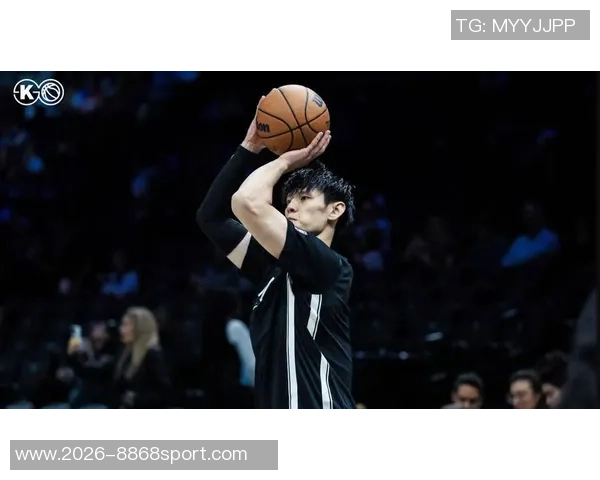 曾凡博在篮网定位为3D球员短暂出场是常态希望他保持积极心态继续努力